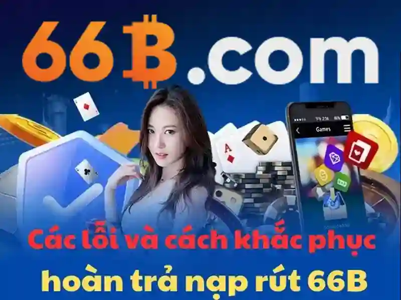 Giới Thiệu 66B - Sự Lựa Chọn Hàng Đầu 2026 Cho Dân Chơi - 66B